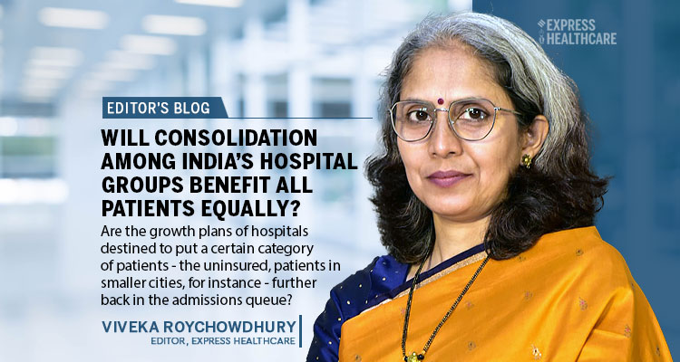 Will consolidation among India’s hospital groups benefit all patients equally?