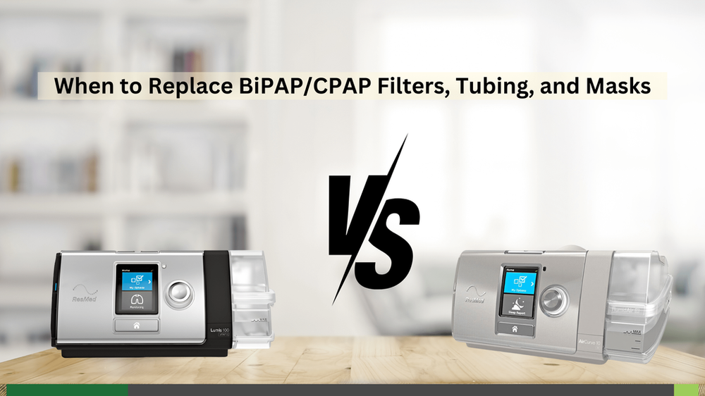 When to Replace Filters, Tubing, and Masks for BiPAP/CPAP Machines