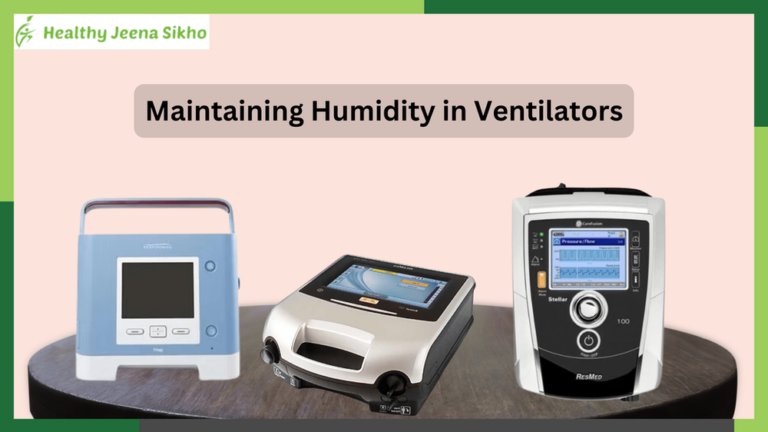 Maintaining Humidity in Ventilators: Solving Condensation Problems