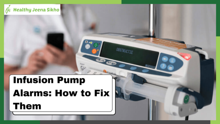 Infusion Pump Alarms How to Fix Them