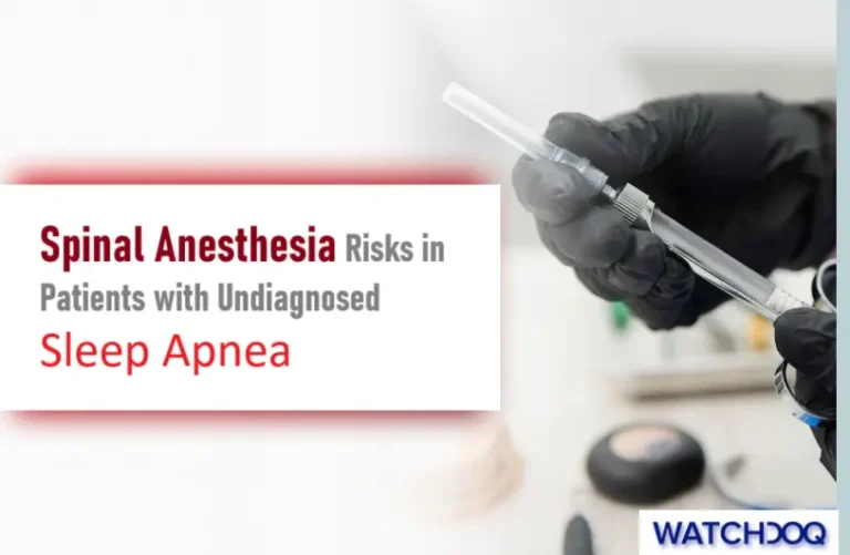 Spinal Anesthesia Risks in Patients with Undiagnosed Sleep Apnea
