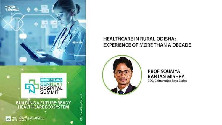 Prof Soumya Ranjan Mishra, CEO, Chittaranjan Seva Sadan
