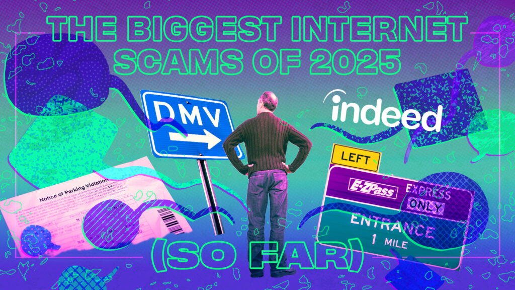The top internet scams to be aware of in 2025 (so far)