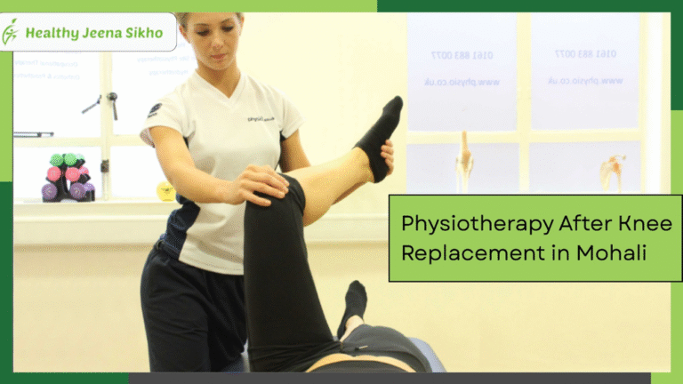 Complete Recovery at Home: Expert Physiotherapy After Knee Replacement in Mohali